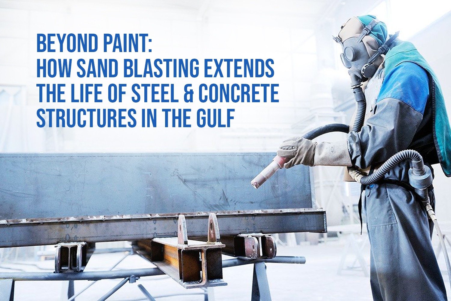 Sand blasting