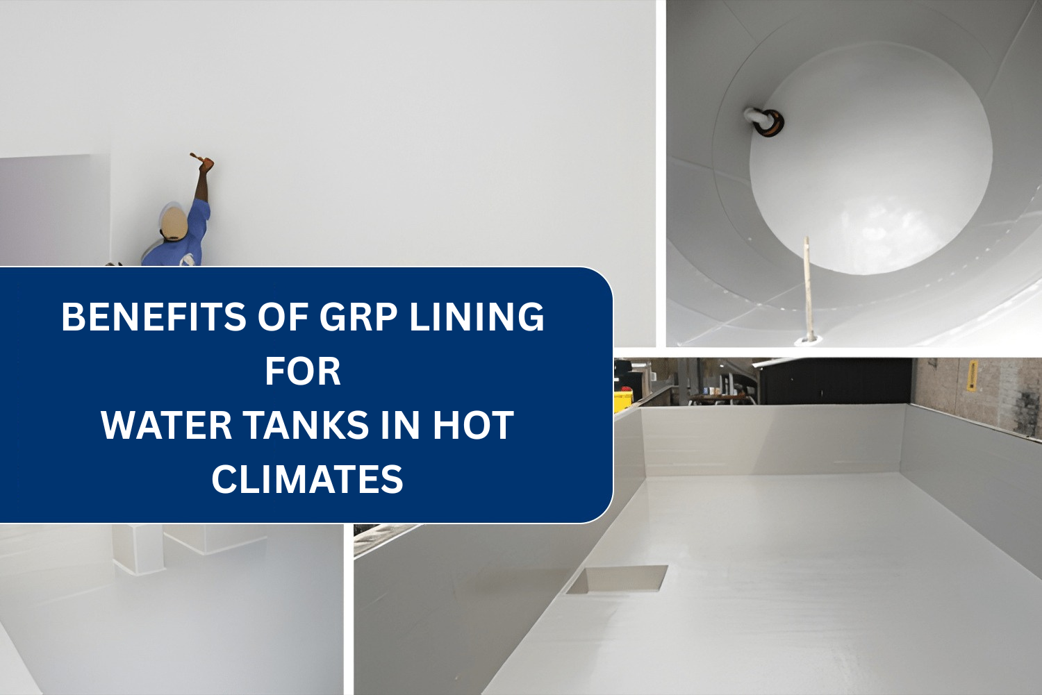 Benefits of GRP Lining in UAE