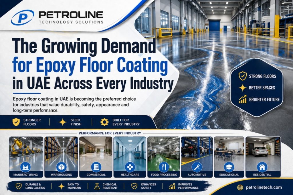 The Growing Demand for epoxy floor coating in UAE across industrial, commercial, and residential facilities with durable seamless flooring solutions.